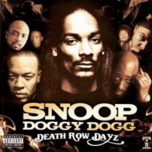 Snoop Doggy Dogg – Snooop Doggy Dogg Death Row Dayz (2008, CD 