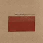 Pau Vallvé - Pels Dies Bons album cover