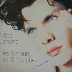 Pochette de l'album Marc Lavoine - ...Les Amours Du Dimanche...
