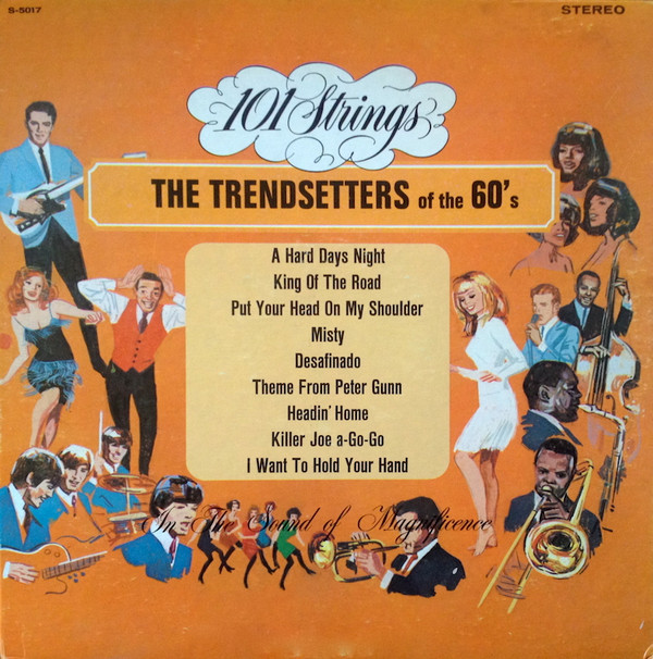 descargar álbum 101 Strings - The Trendsetters Of The 60s