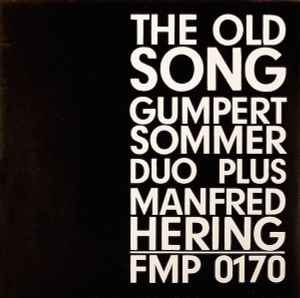 Gumpert-Sommer-Duo - The Old Song Album-Cover