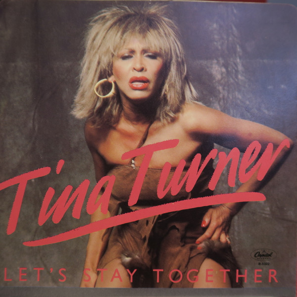 Tina Turner - Let's Stay Together | Releases | Discogs