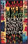 Cover of People's Instinctive Travels And The Paths Of Rhythm, 1990, Cassette