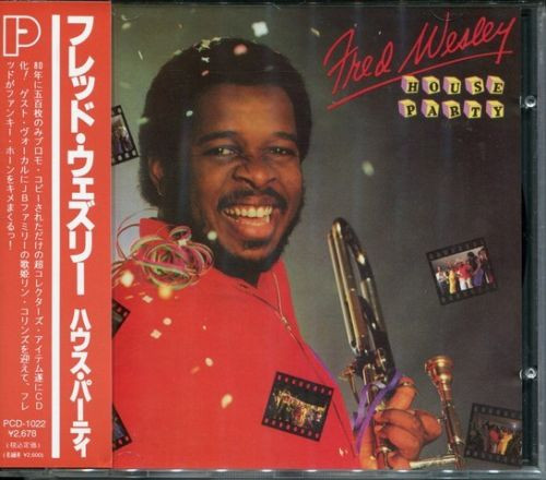 Fred Wesley - House Party | Releases | Discogs