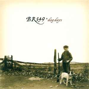 BR549 - Dog Days album cover