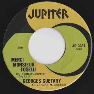 Georges Guétary - Merci Monsieur Toselli / Cet Anneau D'Or (She Wears My Ring)