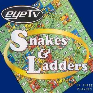 Eye TV - Snakes & Ladders By Three Players album cover