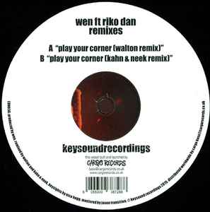 Play Your Corner (Remixes) - Wen ft Riko Dan