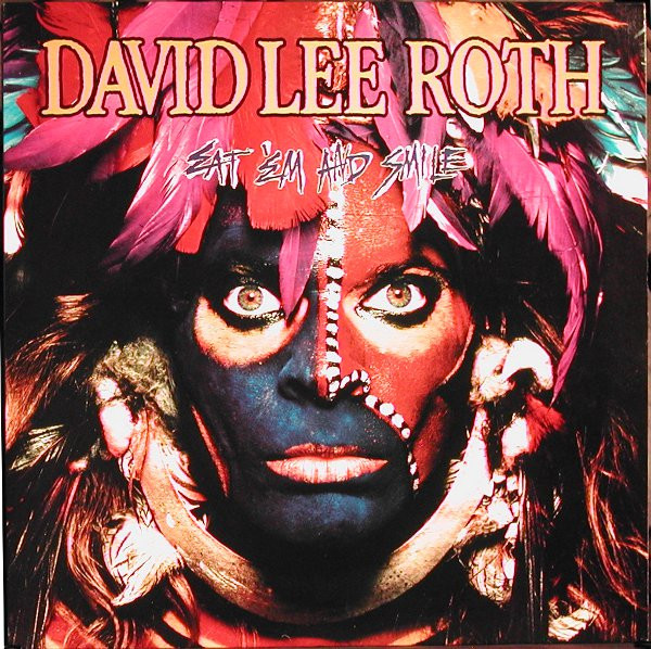 David Lee Roth – Eat 'Em And Smile (1986, Specialty Press, Vinyl 