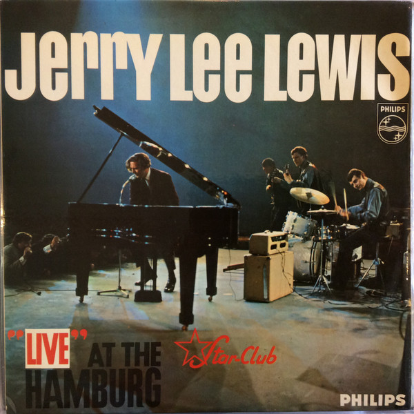 Jerry Lee Lewis And The Nashville Teens – 