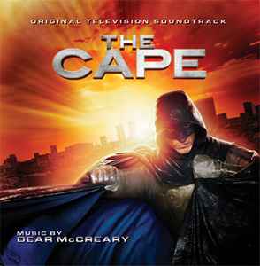 The Cape (Original Television Soundtrack) - Bear McCreary