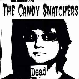 Dead - The Candy Snatchers