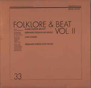 Folklore & Beat Vol. II - Hans Haider Group / Gerhard Trede & His Music / Can Candid