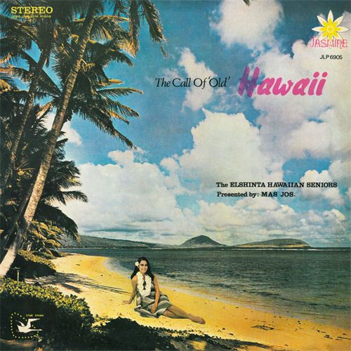 télécharger l'album The Elshinta Hawaiian Seniors - The Call Of Old Hawaii