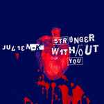 Cover of Stronger Without You, 2020-03-20, File