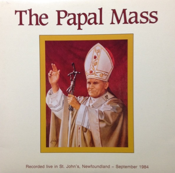 lataa albumi His Holiness Pope John Paul II - The Papal Mass