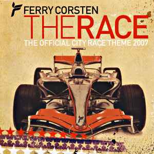 Ferry Corsten - The Race (The Official City Race Theme 2007)