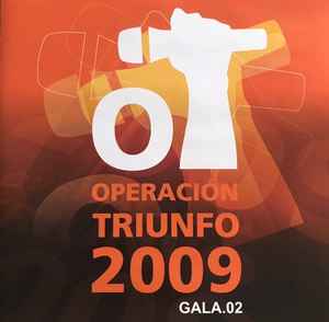 Operaci n Triunfo 2009 Gala 02 2009 CD Discogs