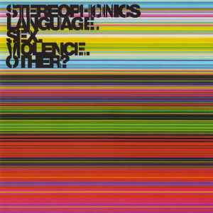 Language. Sex. Violence. Other? - Stereophonics
