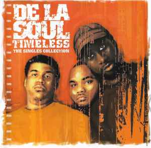 De La Soul - Timeless: The Singles Collection album cover