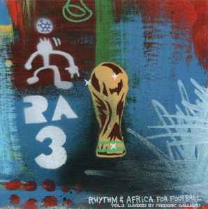 Frederic Galliano - Rhythm & Africa For Football Vol.3 album cover