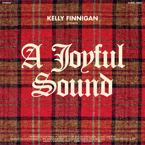 Kelly Finnigan – A Joyful Sound (2020, Vinyl) - Discogs