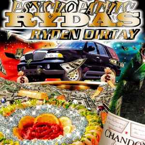 Psychopathic Rydas – Ryden Dirtay (2001, CD) - Discogs