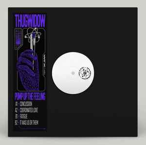 Pump Up The Feeling EP - Thugwidow