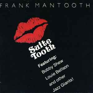 Frank Mantooth - Suite Tooth album cover