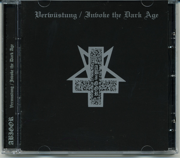 Abigor - Verwüstung / Invoke The Dark Age | Releases | Discogs