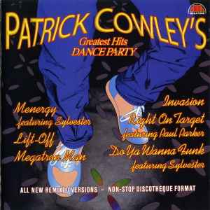 Patrick Cowley - Patrick Cowley's Greatest Hits Dance Party album cover