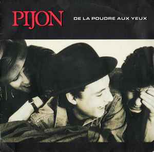 Pijon - De La Poudre Aux Yeux album cover