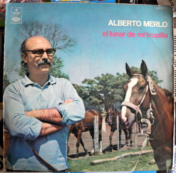 lataa albumi Alberto Merlo - El Lunar De Mi Tropilla