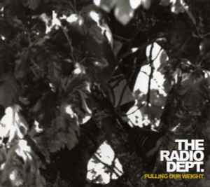 The Radio Dept. - Pulling Our Weight album cover