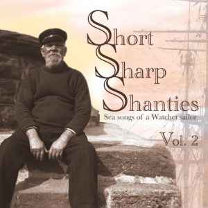 Various - Short Sharp Shanties, Vol. 2   album cover