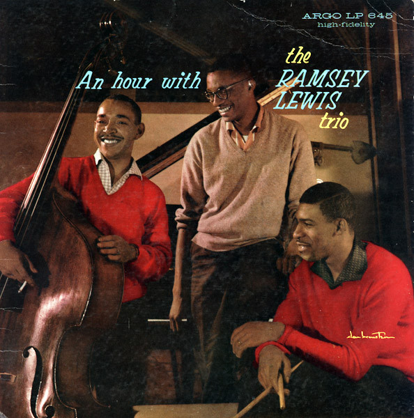 The Ramsey Lewis Trio – An Hour With The Ramsey Lewis Trio (1959 