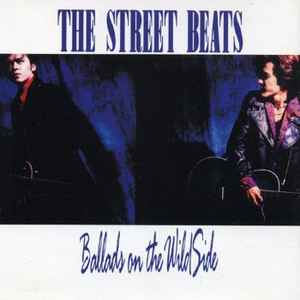 The Street Beats – ワイルドサイドの友へ ～Ballads on the Wild Side 