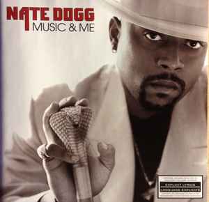 Nate Dogg – Music & Me (2001, CD) - Discogs