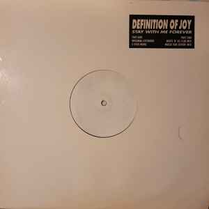Definition Of Joy - Stay With Me Forever album cover