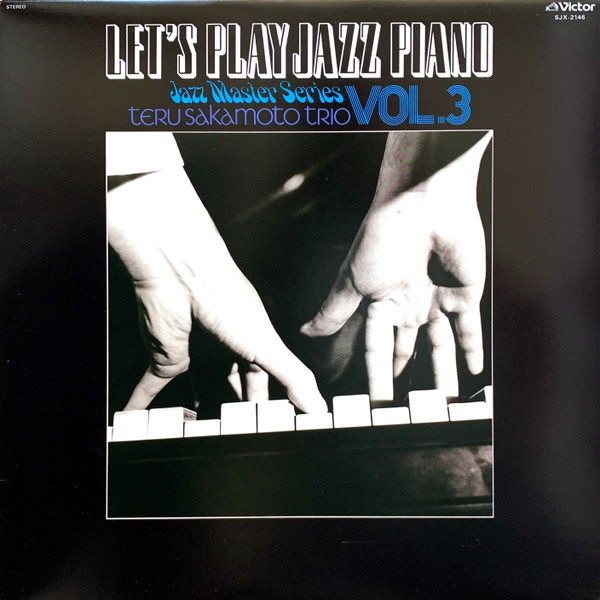 télécharger l'album Teru Sakamoto Trio - Lets Play Jazz Piano Vol1