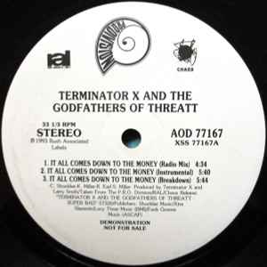 Terminator X & The Godfathers Of Threatt – It All Comes Down To