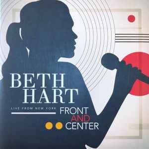 Front And Center (Live From New York) - Beth Hart