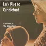 Cover of Lark Rise To Candleford, 2006-09-04, CD