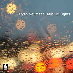 Ryan Neumann - Rain Of Lights album cover