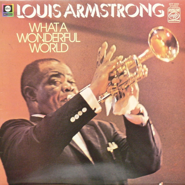 Louis Armstrong – What A Wonderful World (1974, Vinyl) - Discogs