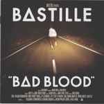 Bastille - Bad Blood | Releases | Discogs