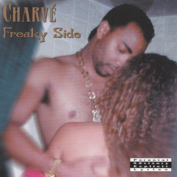 Charvé – Freaky Side (1999, CD) - Discogs