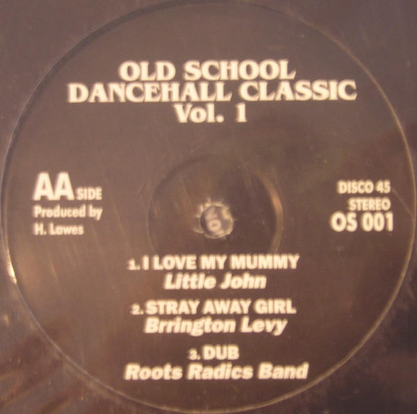 Old School Dancehall Classic Vol. 1 (2005, Vinyl) - Discogs