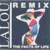 Lalou - The Facts Of Life (Remix)