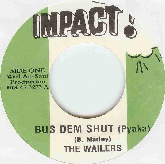 The Wailers – Bus Dem Shut (Pyaka) (Vinyl) - Discogs